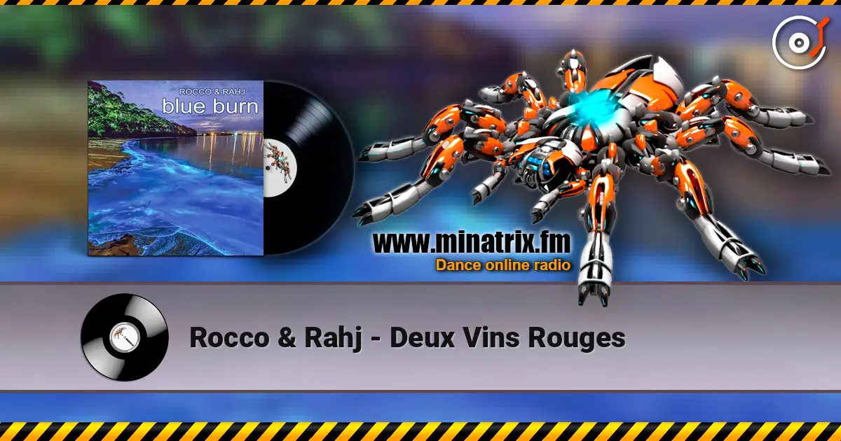 Rocco & Rahj - Deux Vins Rouges жоғары сапада онлайн тыңдау | Minatrix.FM