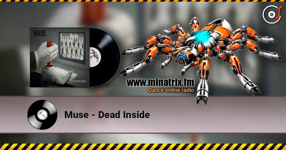 Muse - Dead Inside жоғары сапада онлайн тыңдау | Minatrix.FM