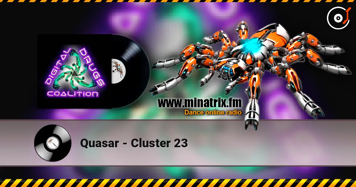 Quasar - Cluster 23 жоғары сапада онлайн тыңдау | Minatrix.FM