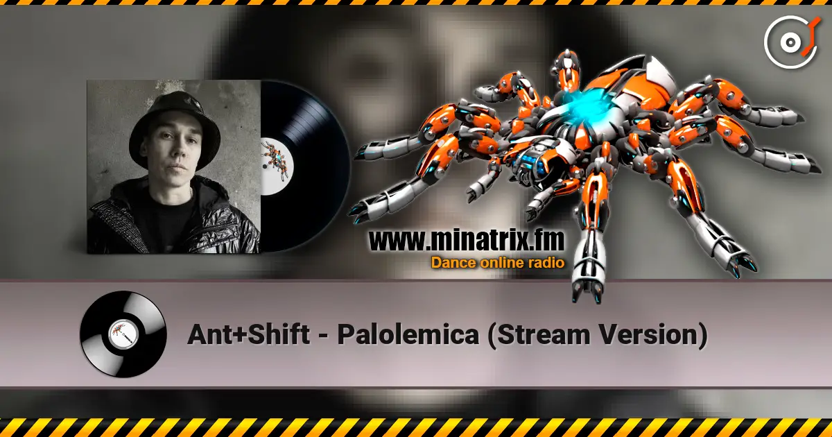 Ant+Shift - Palolemica (Stream Version) 高品质在线收听 | Minatrix.FM