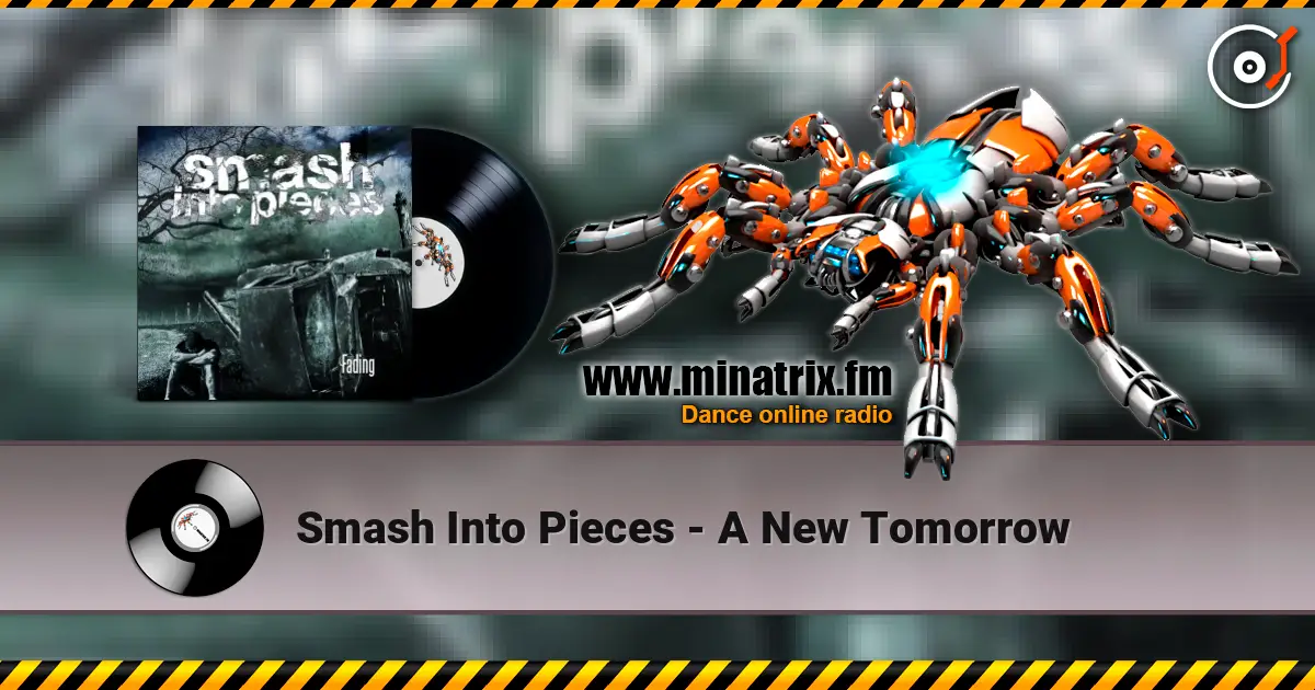 Smash Into Pieces - A New Tomorrow жоғары сапада онлайн тыңдау | Minatrix.FM