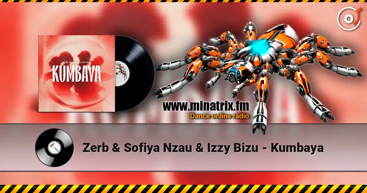 Zerb & Sofiya Nzau & Izzy Bizu - Kumbaya жоғары сапада онлайн тыңдау | Minatrix.FM