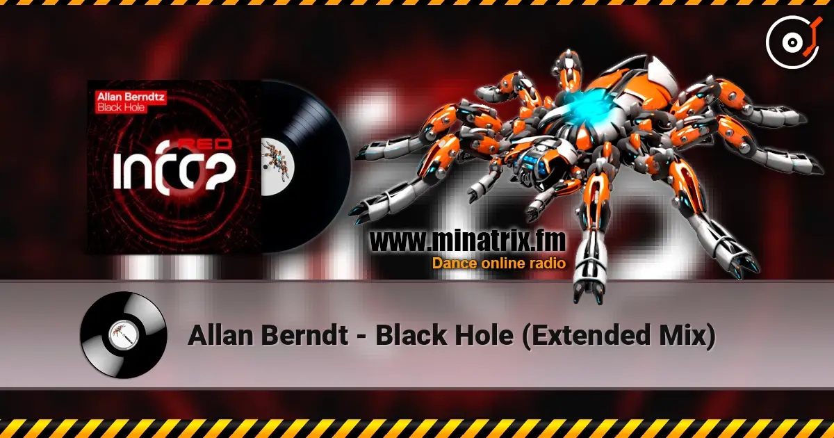 Allan Berndt - Black Hole (Extended Mix) жоғары сапада онлайн тыңдау | Minatrix.FM