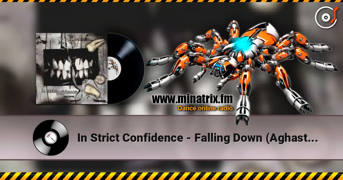 In Strict Confidence - Falling Down (Aghast View Remix) жоғары сапада онлайн тыңдау | Minatrix.FM
