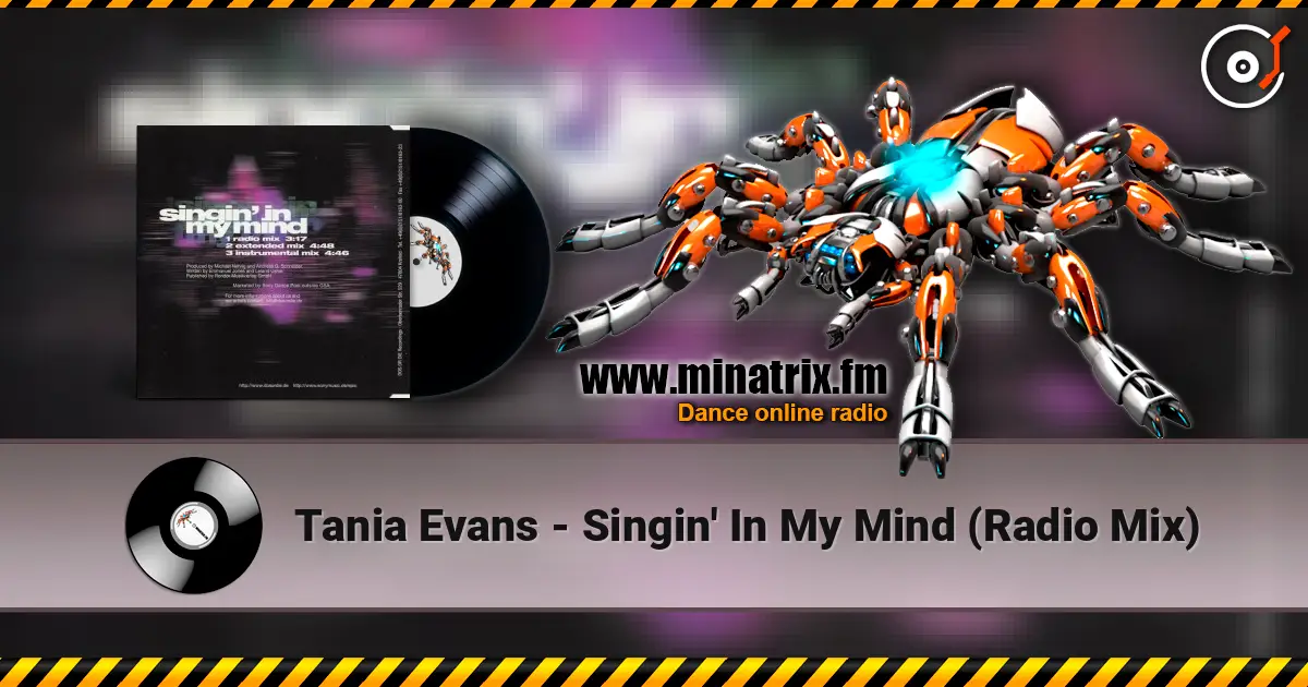 Tania Evans - Singin' In My Mind (Radio Mix) жоғары сапада онлайн тыңдау | Minatrix.FM