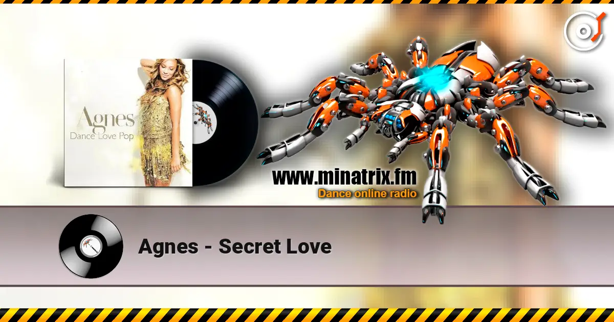 Agnes - Secret Love жоғары сапада онлайн тыңдау | Minatrix.FM