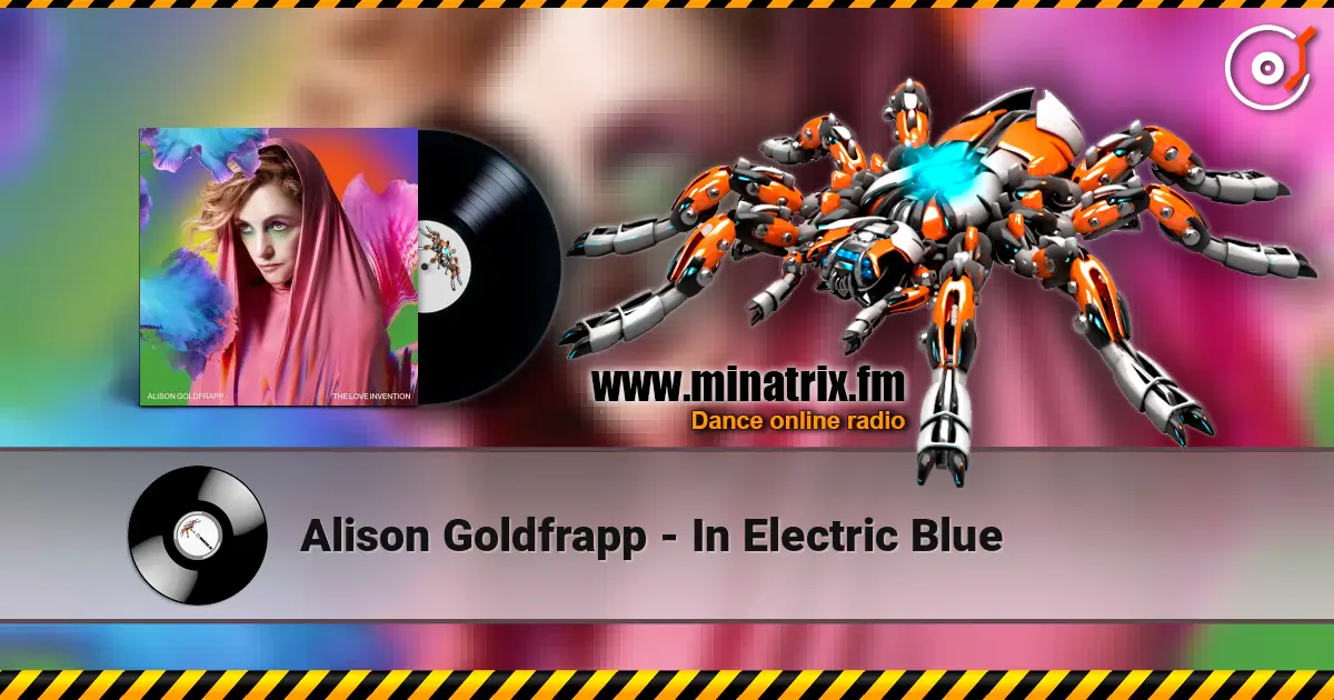 Alison Goldfrapp - In Electric Blue жоғары сапада онлайн тыңдау | Minatrix.FM