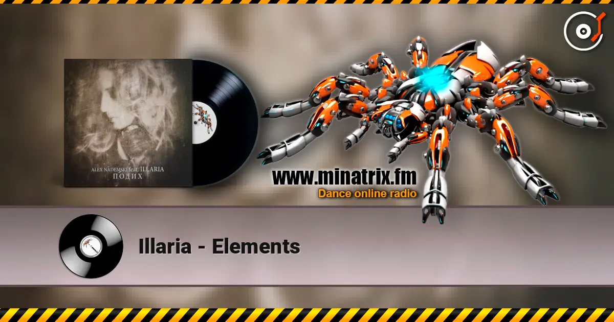 Illaria - Elements online in hoher Qualität hören | Minatrix.FM
