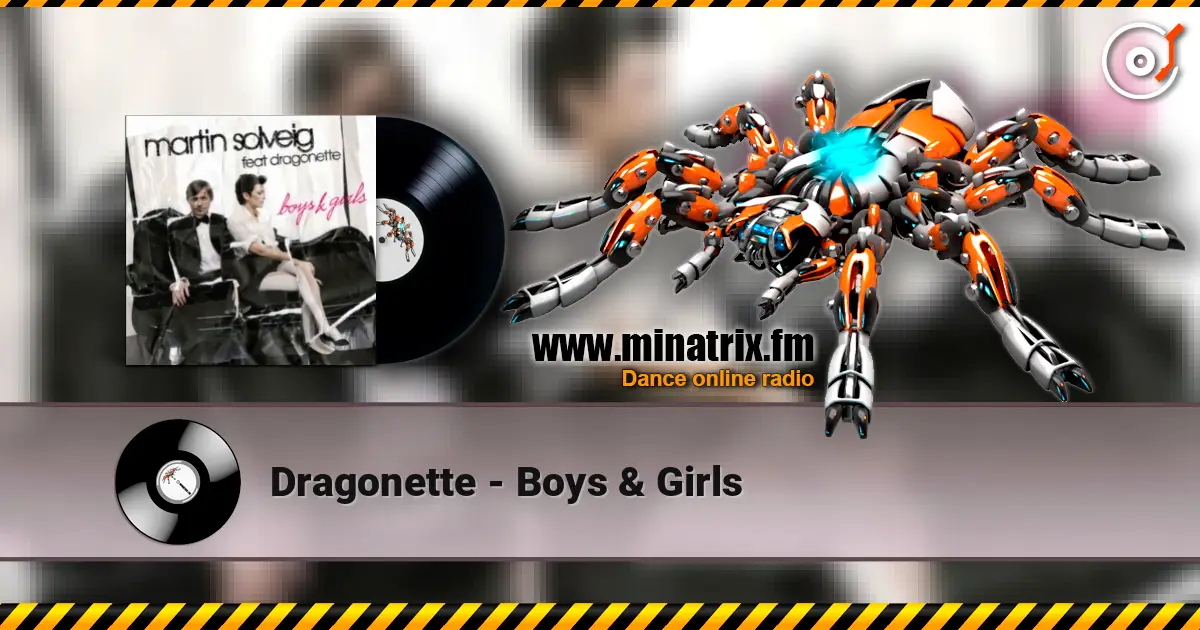 Dragonette - Boys & Girls жоғары сапада онлайн тыңдау | Minatrix.FM