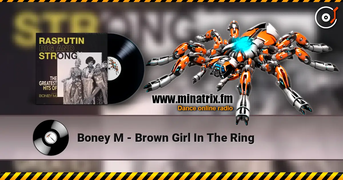 Boney M - Brown Girl In The Ring жоғары сапада онлайн тыңдау | Minatrix.FM