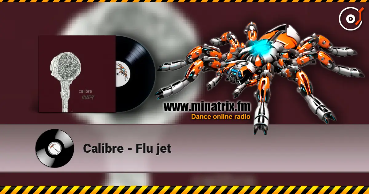 Calibre - Flu jet жоғары сапада онлайн тыңдау | Minatrix.FM