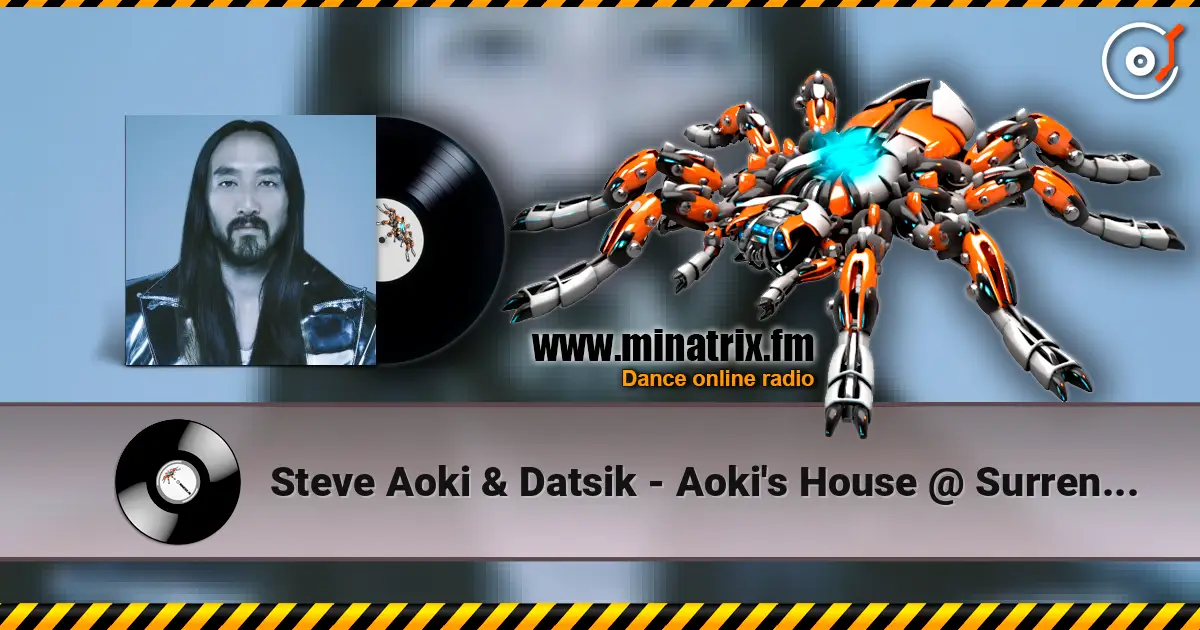 Steve Aoki & Datsik - Aoki's House @ Surrender Nightclub Las Vegas жоғары сапада онлайн тыңдау | Minatrix.FM