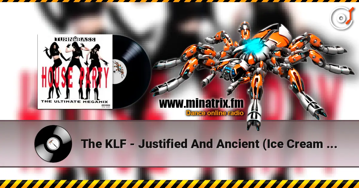 The KLF - Justified And Ancient (Ice Cream Men Edit) жоғары сапада онлайн тыңдау | Minatrix.FM