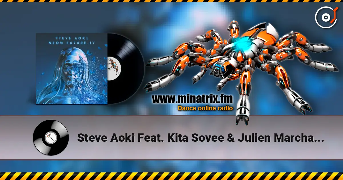 Steve Aoki Feat. Kita Sovee & Julien Marchal - Closer To God 高品质在线收听 | Minatrix.FM