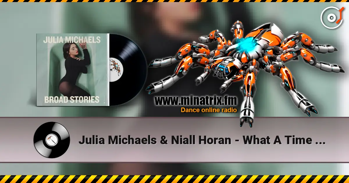 Julia Michaels & Niall Horan - What A Time feat. Niall Horan жоғары сапада онлайн тыңдау | Minatrix.FM