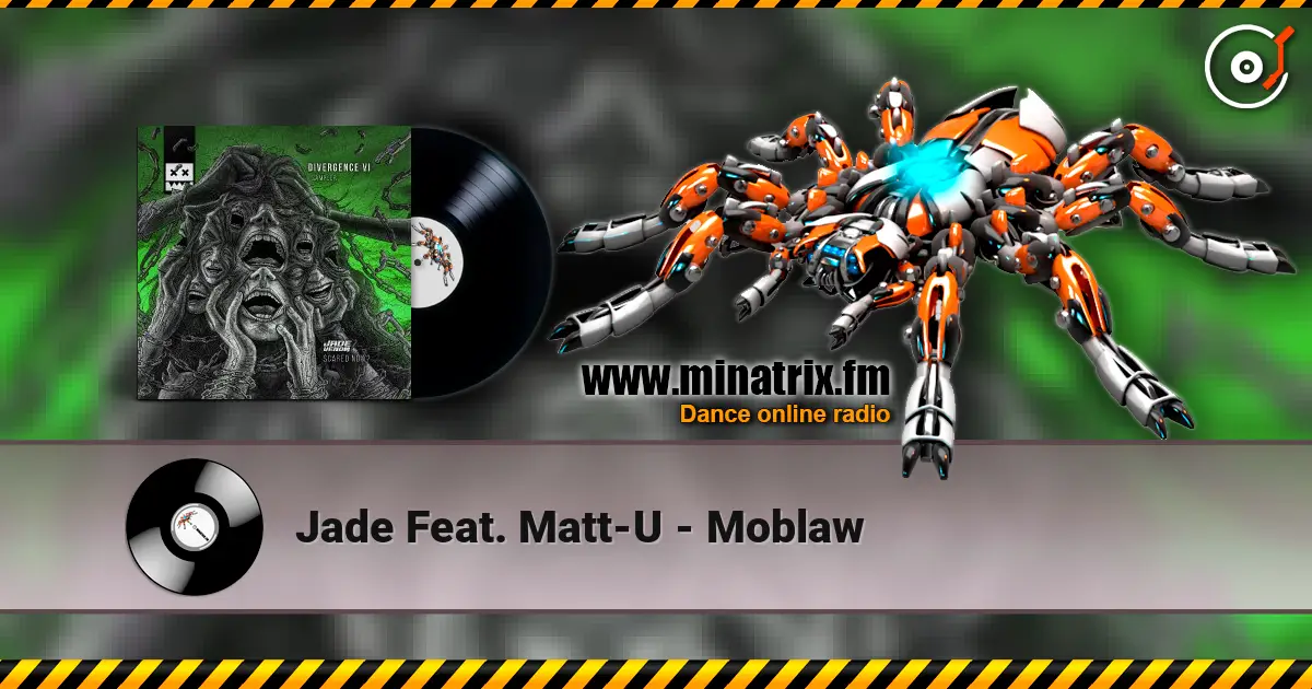 Jade Feat. Matt-U - Moblaw жоғары сапада онлайн тыңдау | Minatrix.FM