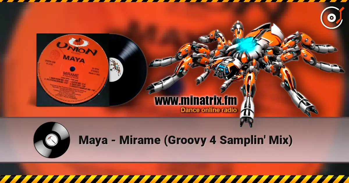 Maya - Mirame (Groovy 4 Samplin' Mix) 高品质在线收听 | Minatrix.FM