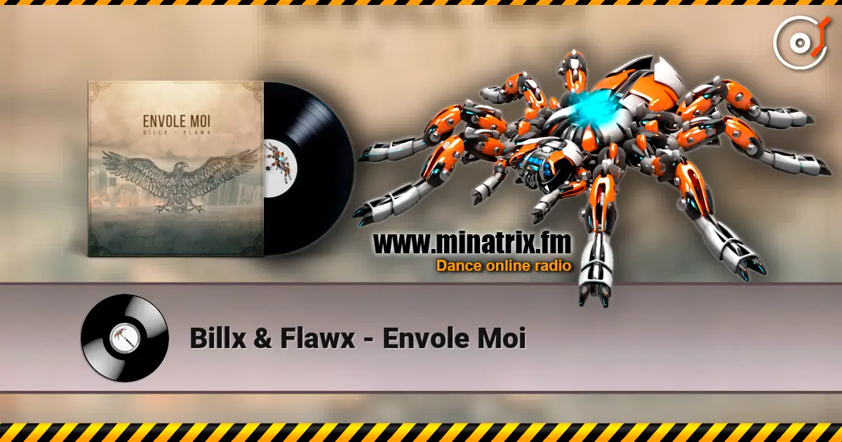 Billx & Flawx - Envole Moi жоғары сапада онлайн тыңдау | Minatrix.FM