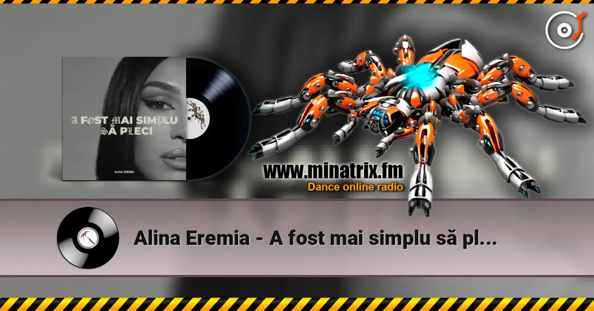Alina Eremia - A fost mai simplu să pleci жоғары сапада онлайн тыңдау | Minatrix.FM
