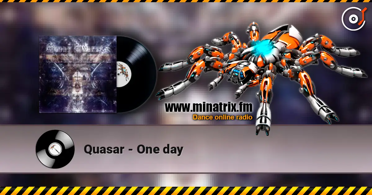 Quasar - One day жоғары сапада онлайн тыңдау | Minatrix.FM