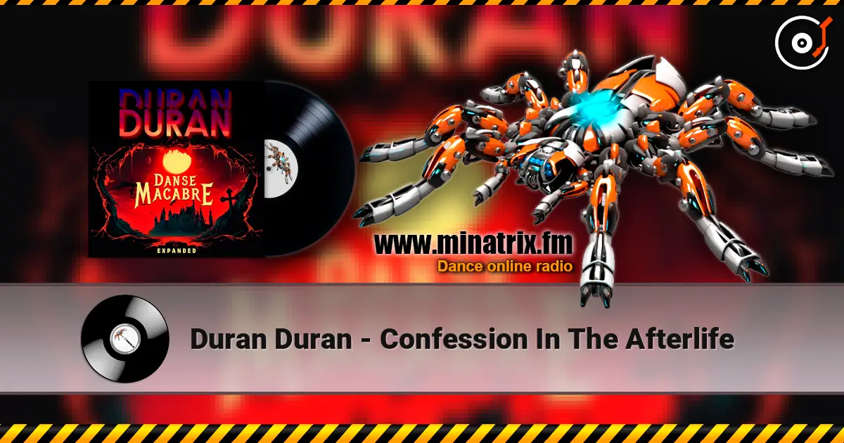Duran Duran - Confession In The Afterlife жоғары сапада онлайн тыңдау | Minatrix.FM
