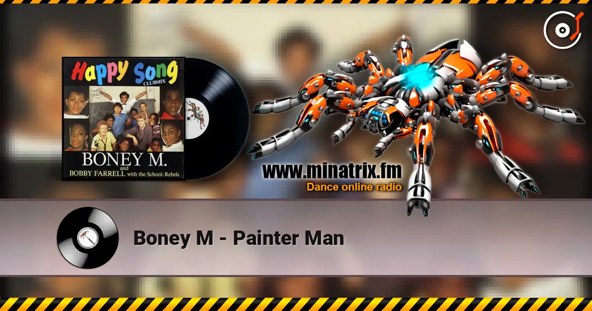 Boney M - Painter Man жоғары сапада онлайн тыңдау | Minatrix.FM