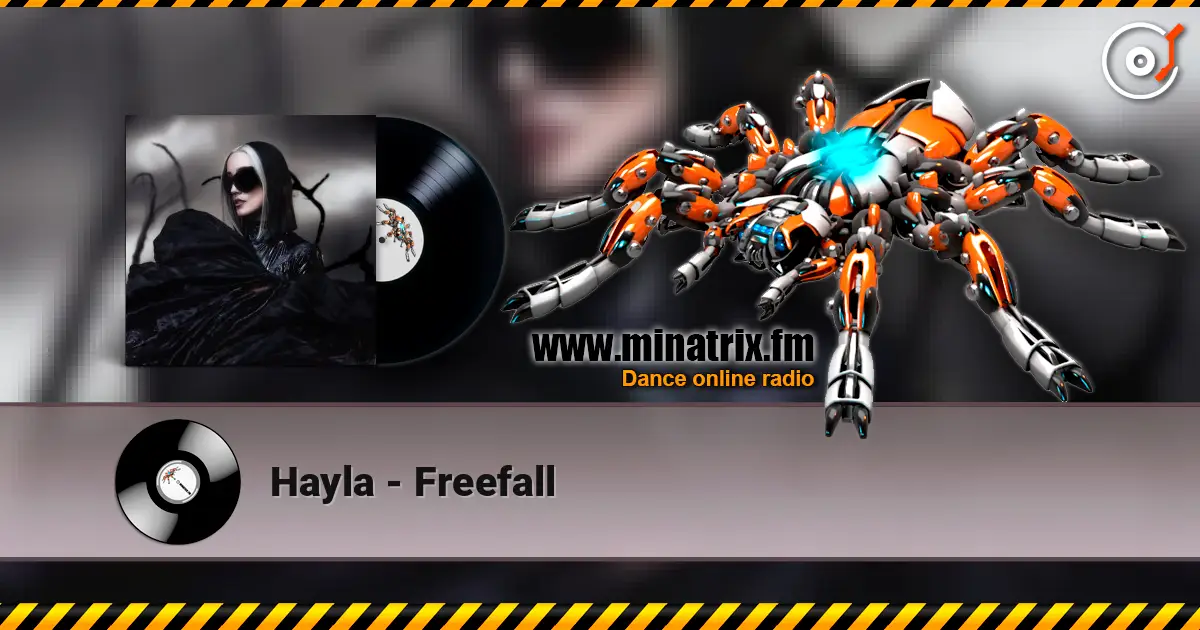 Hayla - Freefall жоғары сапада онлайн тыңдау | Minatrix.FM