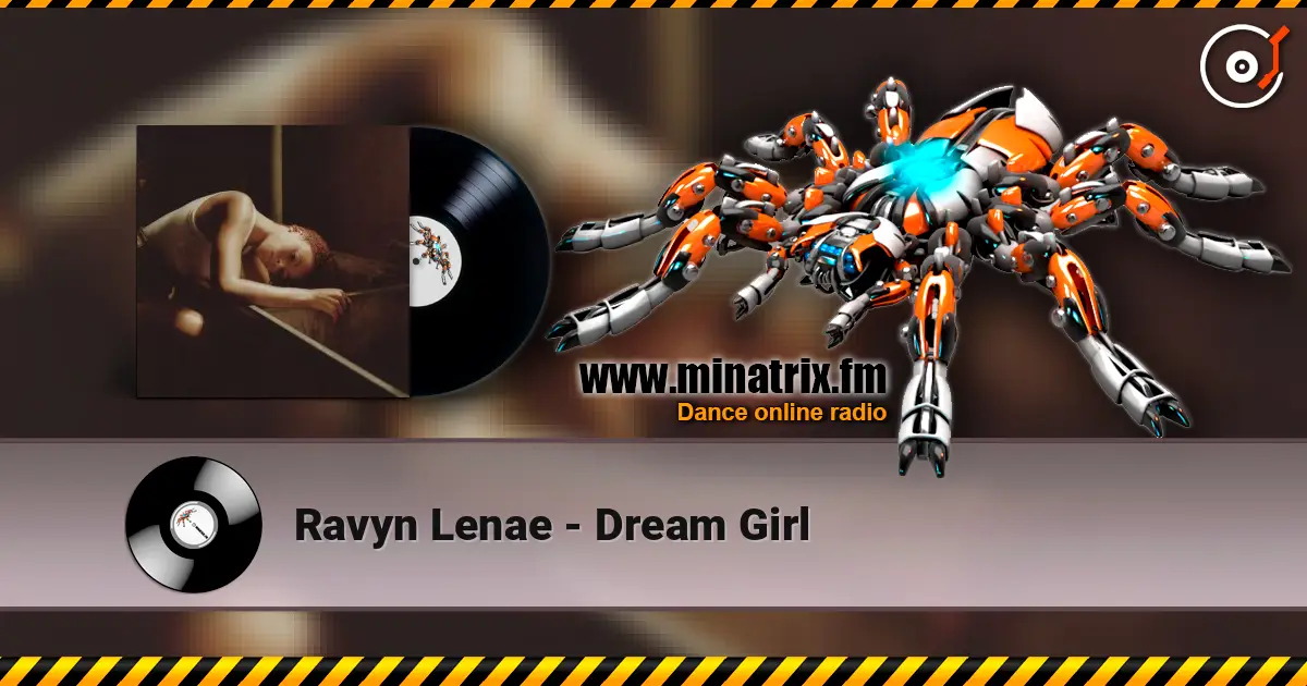 Ravyn Lenae - Dream Girl жоғары сапада онлайн тыңдау | Minatrix.FM