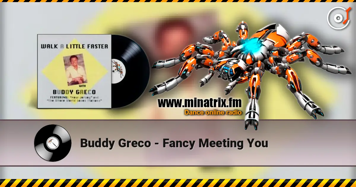 Buddy Greco - Fancy Meeting You жоғары сапада онлайн тыңдау | Minatrix.FM