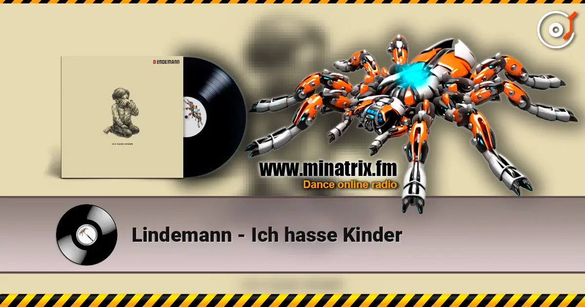 Lindemann - Ich hasse Kinder жоғары сапада онлайн тыңдау | Minatrix.FM