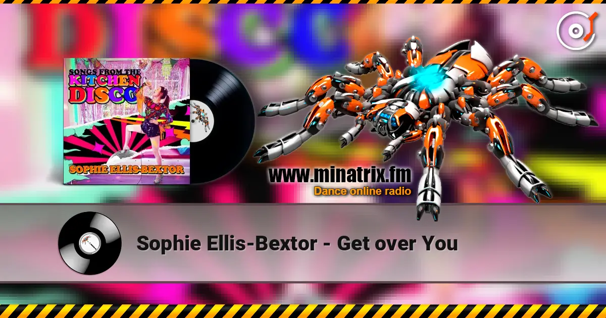 Sophie Ellis-Bextor - Get over You 高品质在线收听 | Minatrix.FM