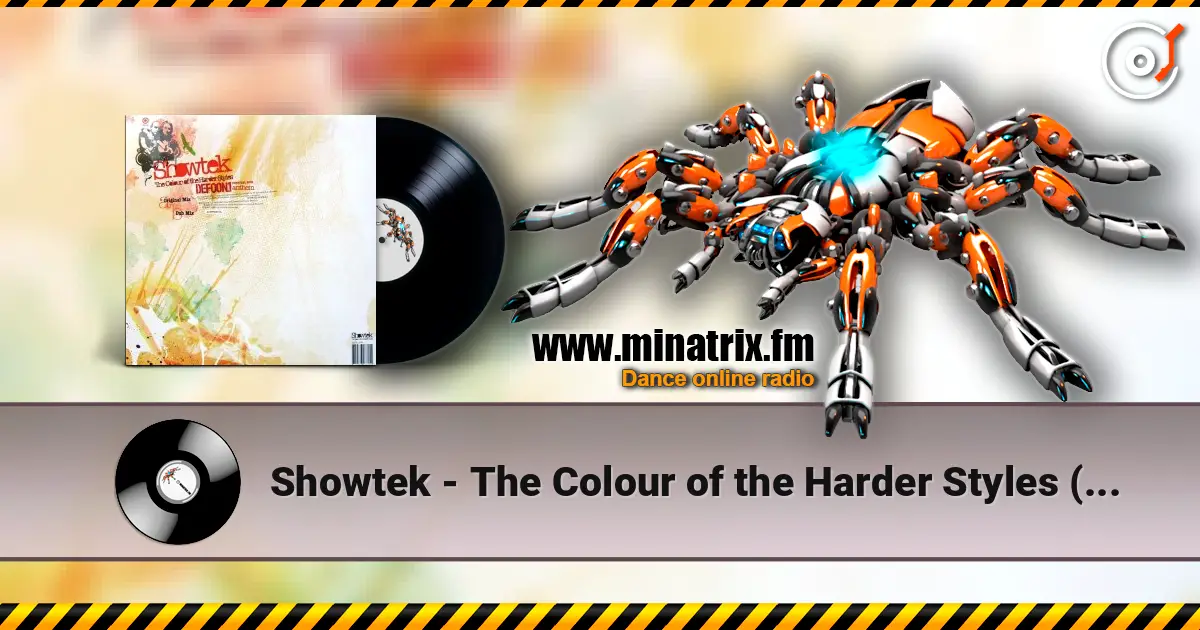 Showtek - The Colour of the Harder Styles (Dub Mix) жоғары сапада онлайн тыңдау | Minatrix.FM