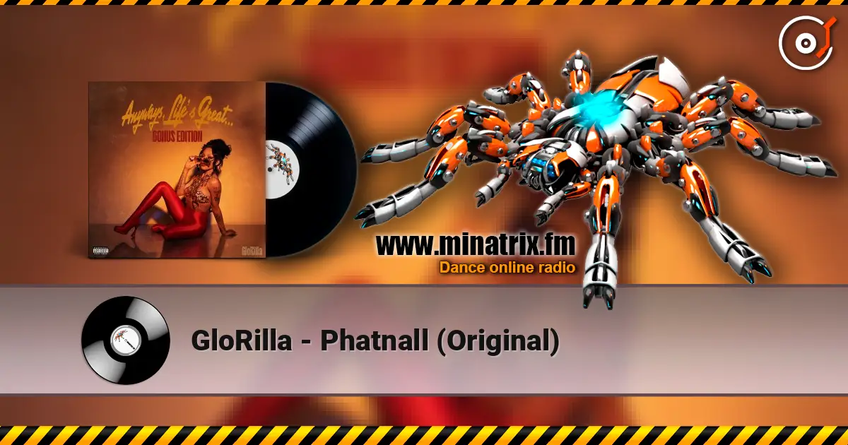 GloRilla - Phatnall (Original) жоғары сапада онлайн тыңдау | Minatrix.FM
