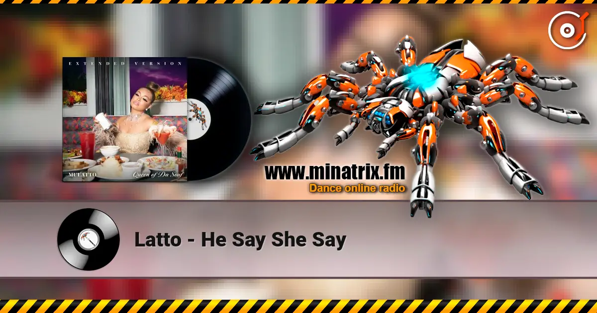 Latto - He Say She Say жоғары сапада онлайн тыңдау | Minatrix.FM