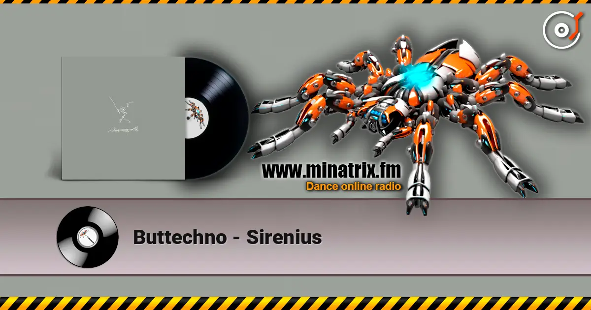 Buttechno - Sirenius жоғары сапада онлайн тыңдау | Minatrix.FM