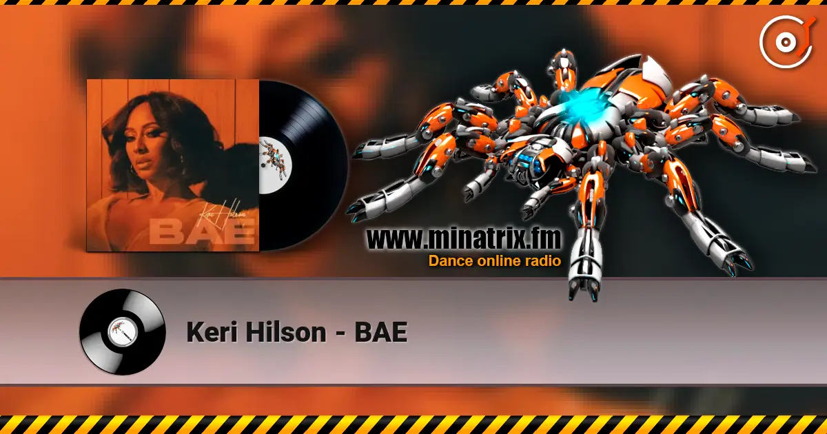 Keri Hilson - BAE жоғары сапада онлайн тыңдау | Minatrix.FM