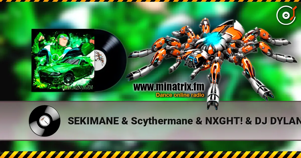 SEKIMANE & Scythermane & NXGHT! & DJ DYLANFK & KGJ - OLHA MENSAGEM (Slowed) жоғары сапада онлайн тыңдау | Minatrix.FM