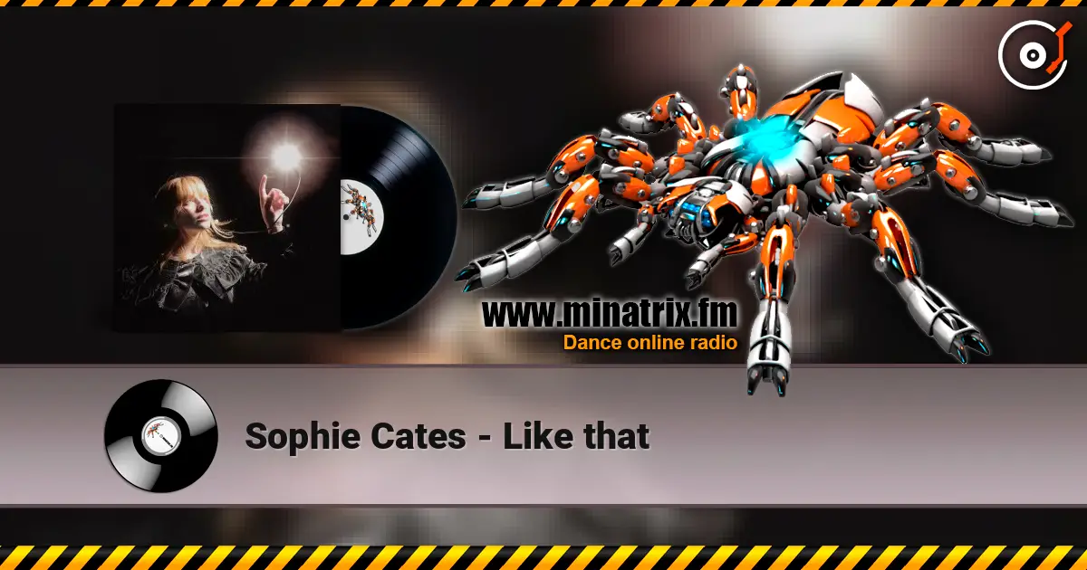 Sophie Cates - Like that жоғары сапада онлайн тыңдау | Minatrix.FM