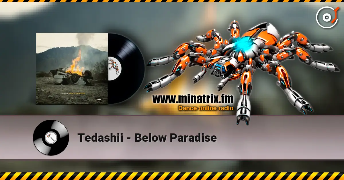 Tedashii - Below Paradise жоғары сапада онлайн тыңдау | Minatrix.FM