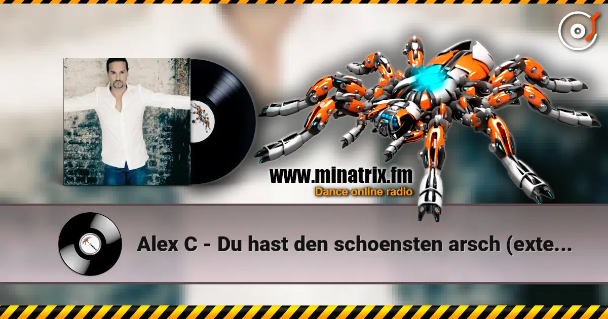 Alex C - Du hast den schoensten arsch (extended english version) жоғары сапада онлайн тыңдау | Minatrix.FM