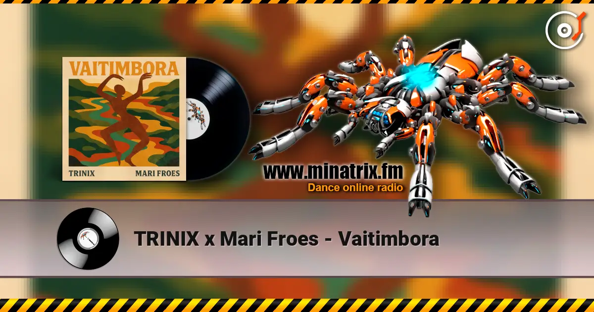 TRINIX x Mari Froes - Vaitimbora жоғары сапада онлайн тыңдау | Minatrix.FM