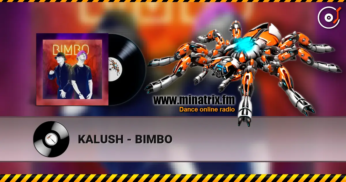 KALUSH - BIMBO жоғары сапада онлайн тыңдау | Minatrix.FM