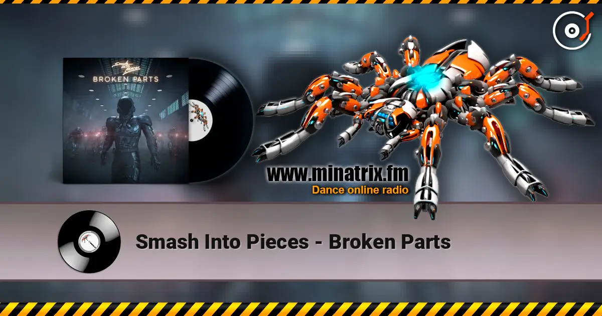 Smash Into Pieces - Broken Parts жоғары сапада онлайн тыңдау | Minatrix.FM