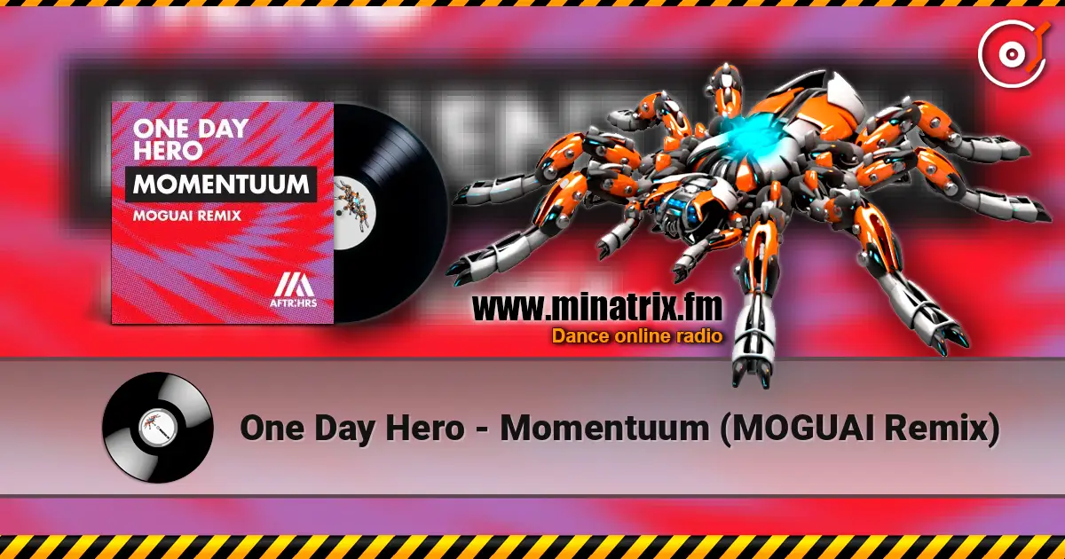One Day Hero - Momentuum (MOGUAI Remix) жоғары сапада онлайн тыңдау | Minatrix.FM