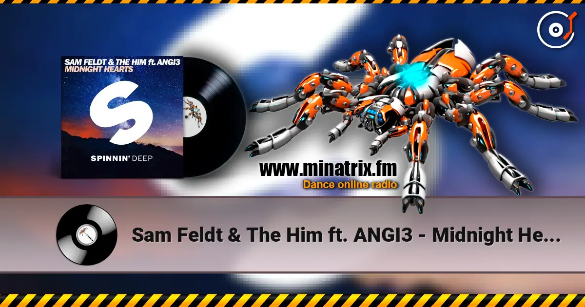Sam Feldt & The Him ft. ANGI3 - Midnight Hearts жоғары сапада онлайн тыңдау | Minatrix.FM
