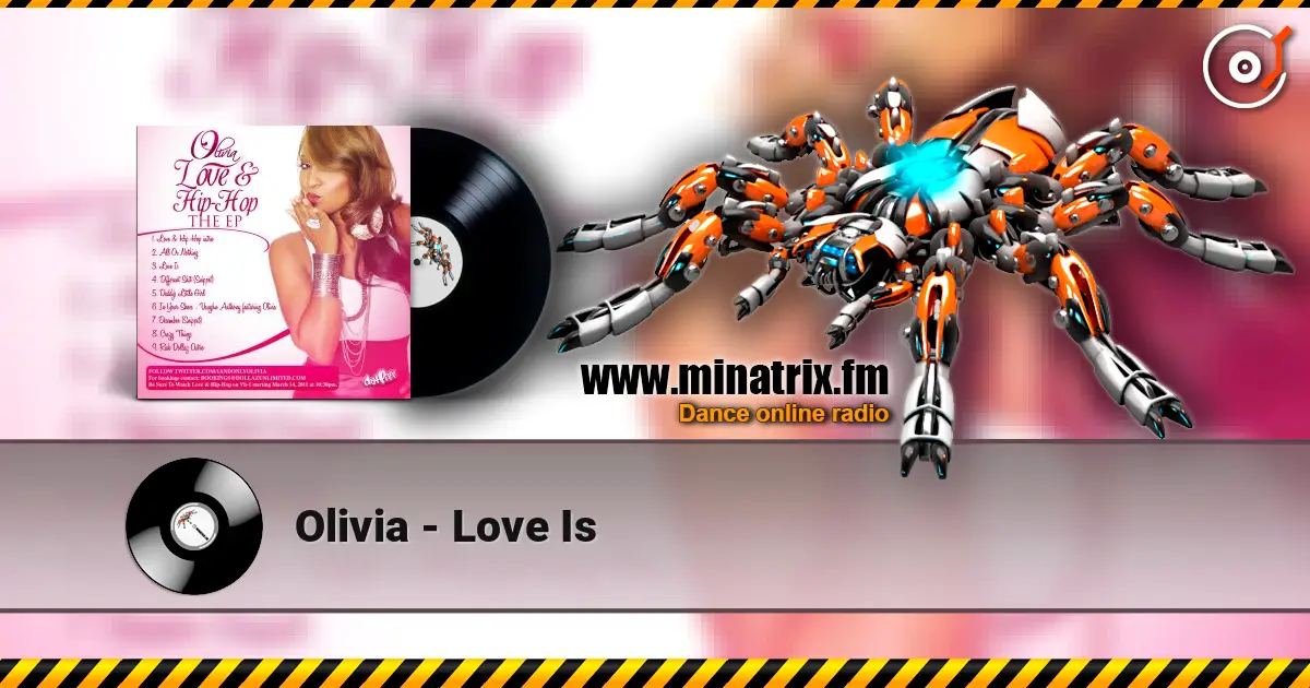Olivia - Love Is жоғары сапада онлайн тыңдау | Minatrix.FM