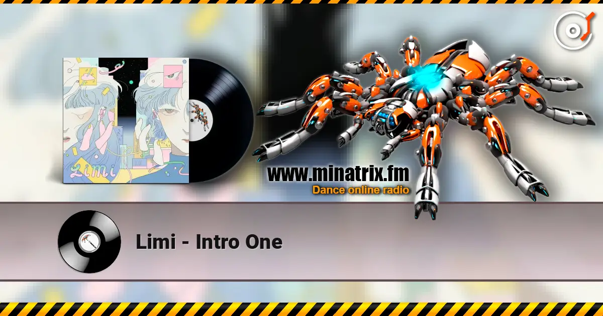 Limi - Intro One жоғары сапада онлайн тыңдау | Minatrix.FM
