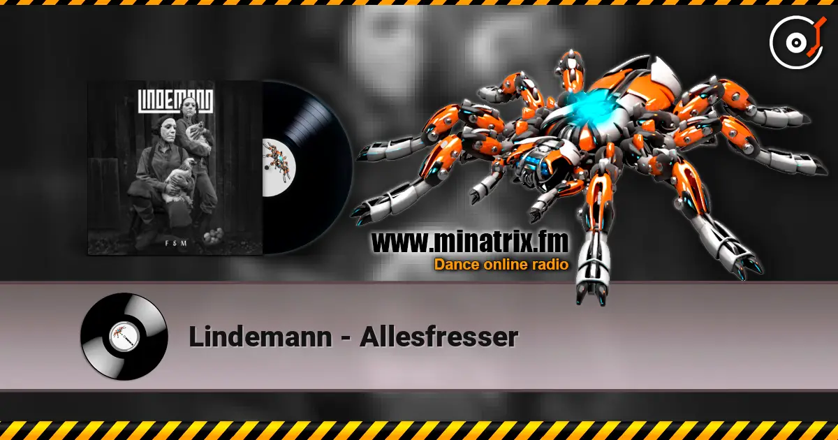 Lindemann - Allesfresser жоғары сапада онлайн тыңдау | Minatrix.FM