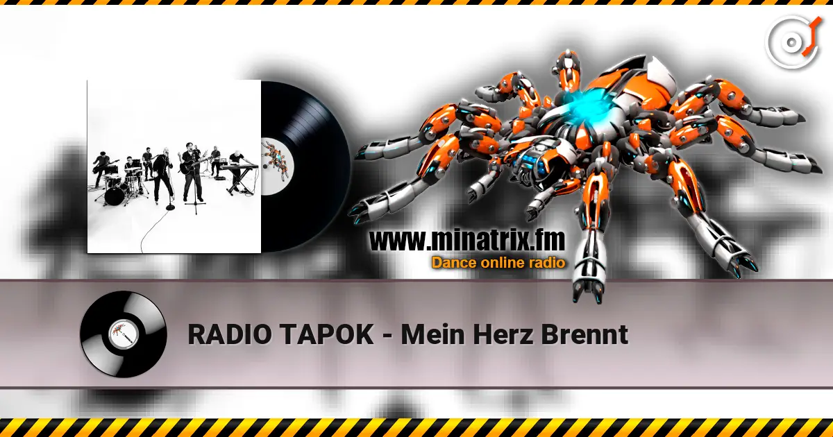 RADIO TAPOK - Mein Herz Brennt жоғары сапада онлайн тыңдау | Minatrix.FM