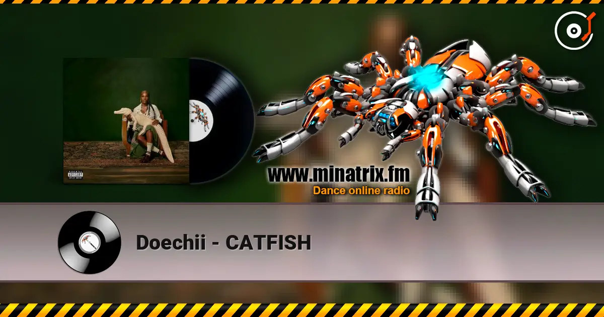 Doechii - CATFISH жоғары сапада онлайн тыңдау | Minatrix.FM